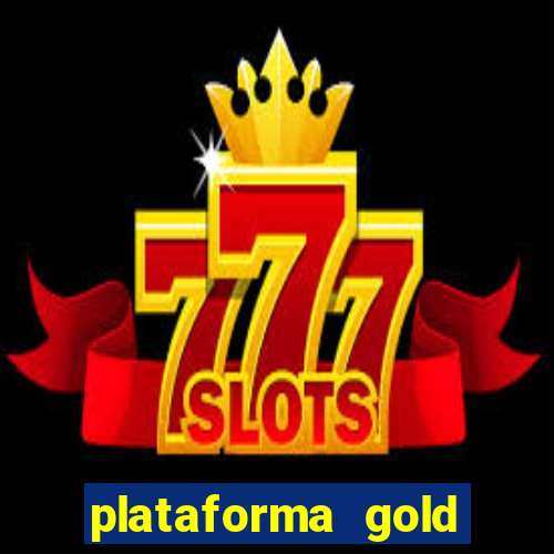 plataforma gold slots paga mesmo